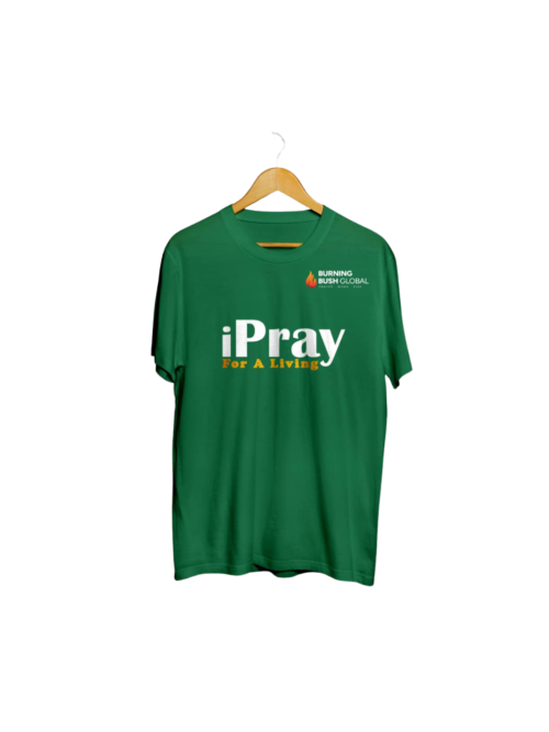 Pray for a Living Tee